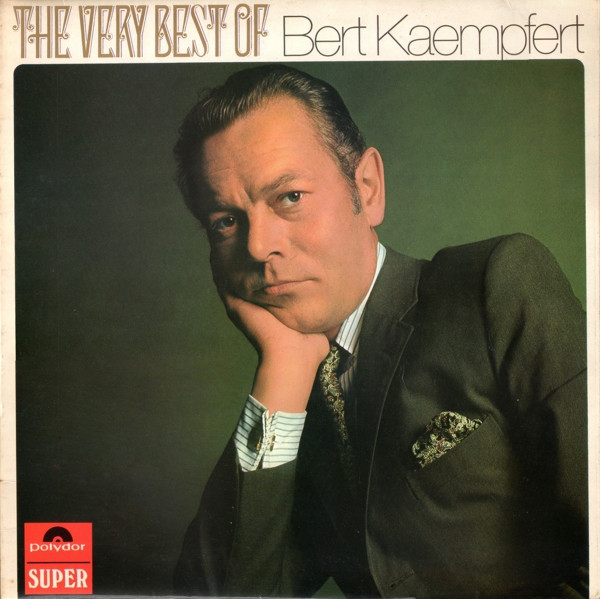 Bert Kaempfert Orchestra – The Very Best Of Bert Kaempfert (Vinyl