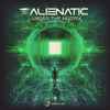 Alienatic - Under The Matrix