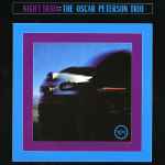 The Oscar Peterson Trio – Night Train (2013, Vinyl) - Discogs