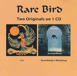 Rare Bird - 1st & Somebody's Watching album cover