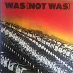 Cover von Was (Not Was), 1981, Vinyl