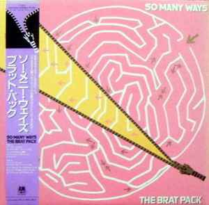 The Brat Pack - So Many Ways (Do It Properly Part II) album cover