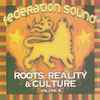 Federation* - Roots, Reality & Culture Vol. 4