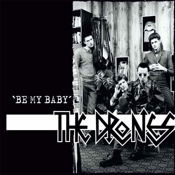 The Drones – Be My Baby (2017, Vinyl) - Discogs