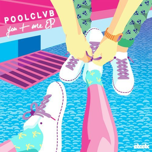 Album herunterladen POOLCLVB - You Me EP