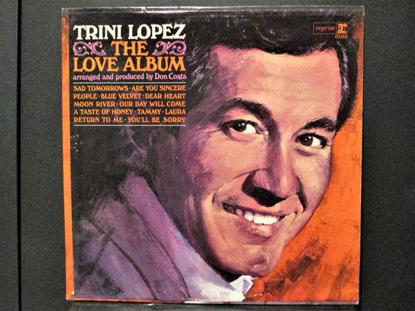 Trini Lopez – The Love Album (1964, Vinyl) - Discogs