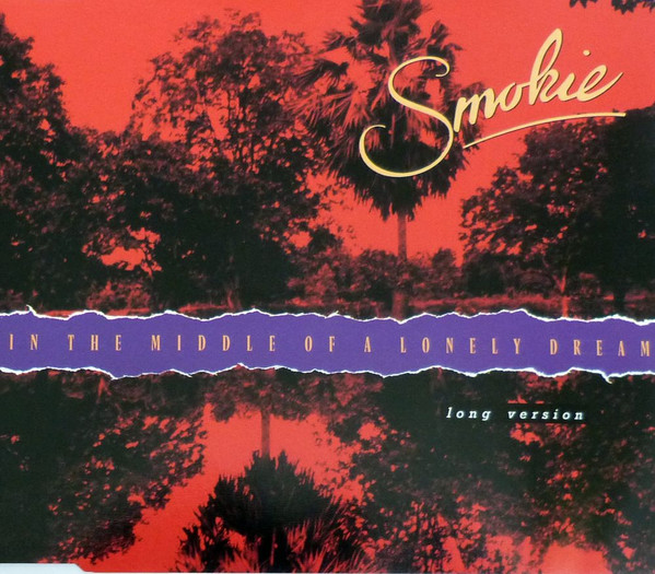 baixar álbum Smokie - In The Middle Of A Lonely Dream
