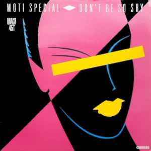 Moti Special - Don't Be So Shy album cover