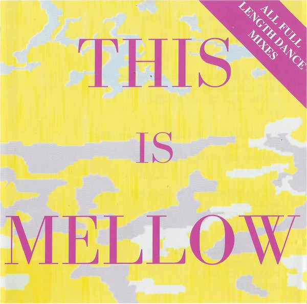 lataa albumi Various - This Is Mellow Part 7