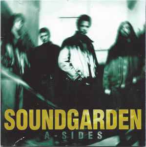 Soundgarden A Sides 1997 CD Discogs