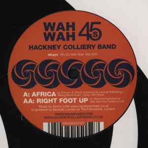 Africa / Right Foot Up - Hackney Colliery Band