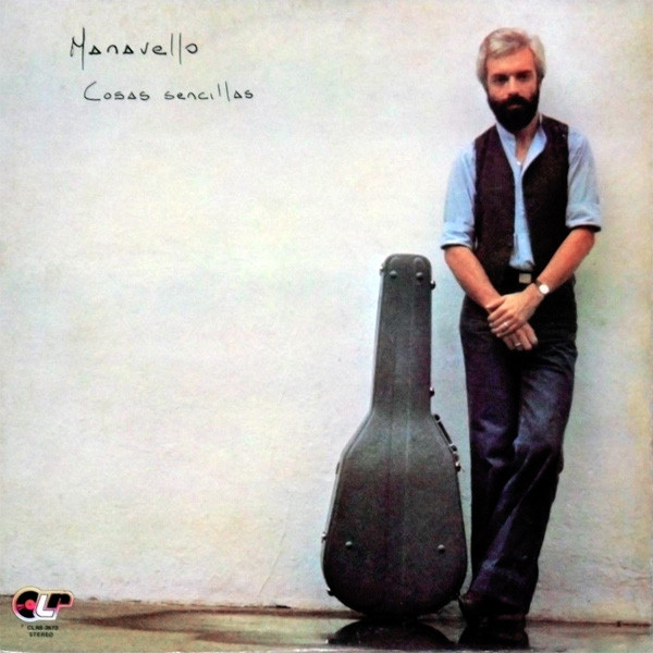 Pablo Manavello – Cosas Sencillas (1979, Vinyl) - Discogs