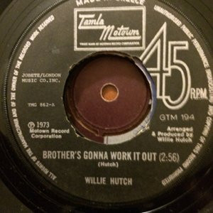 Willie Hutch – Brother's Gonna Work It Out / I Choose You (1973