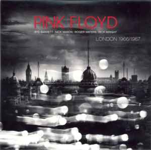 Pink Floyd – London 1966/1967 (2008, Vinyl) - Discogs