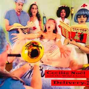 Cecilia Noël And The Wild Clams - Delivery 2 album cover