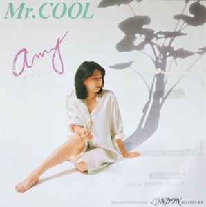 Amy = エイミー – Mr. Cool (1983, Vinyl) - Discogs