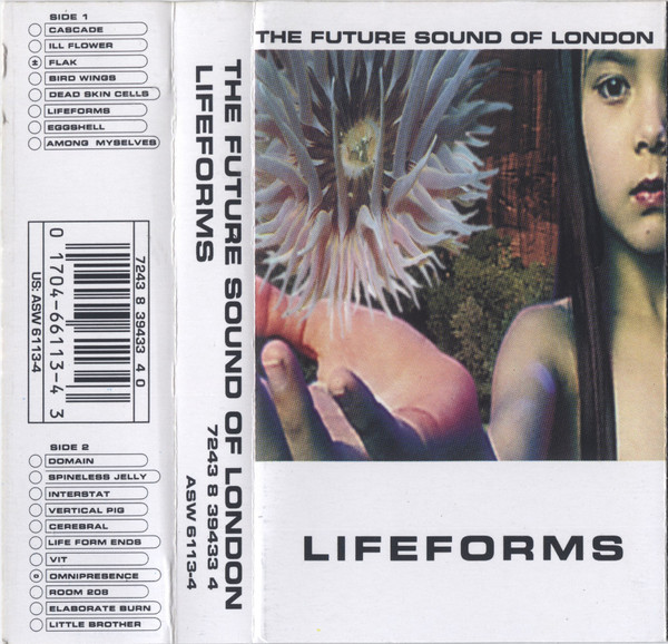 The Future Sound Of London – Lifeforms (1994, Cassette) - Discogs
