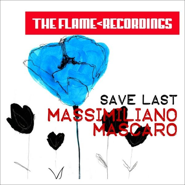 last ned album Massimiliano Mascaro - Save Last