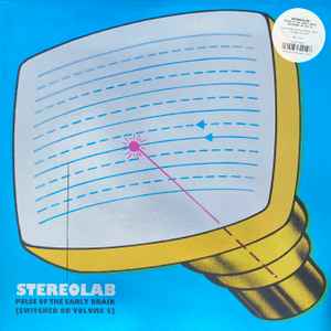 Stereolab - Pulse Of The Early Brain (Switched On Volume 5) album cover