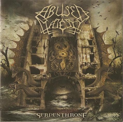 Abused Majesty – Serpenthrone (2004, CD) - Discogs
