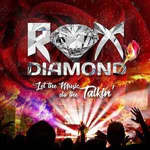 Rox Diamond - Let The Music Do The Talkin' album cover