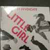 TT Syndicate - Little Girl Vol II