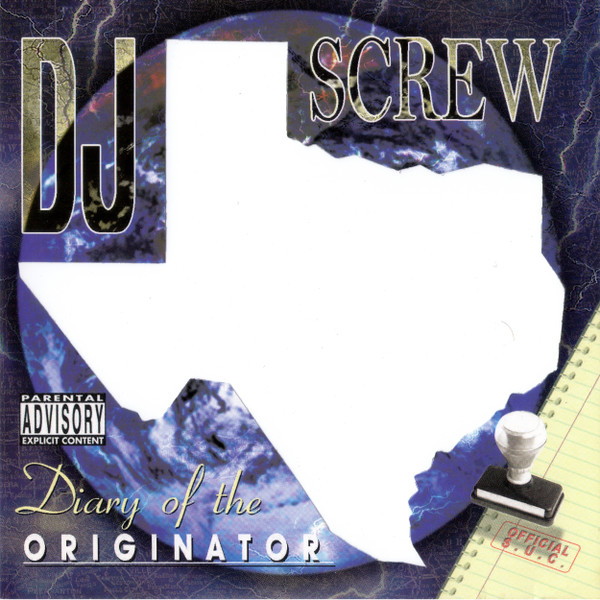 DJ Screw – Diary Of The Originator : Chapter 137 (Blue 22) (2004 