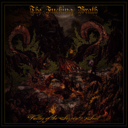 Valley of the serpent´s soul, The Fucking Wrath CD