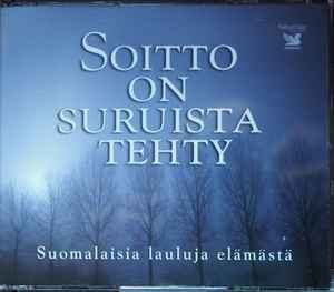 Various - Soitto On Suruista Tehty album cover