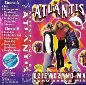 Atlantis (11) - Dziewczyno Ma - Euro Dance Mix album cover