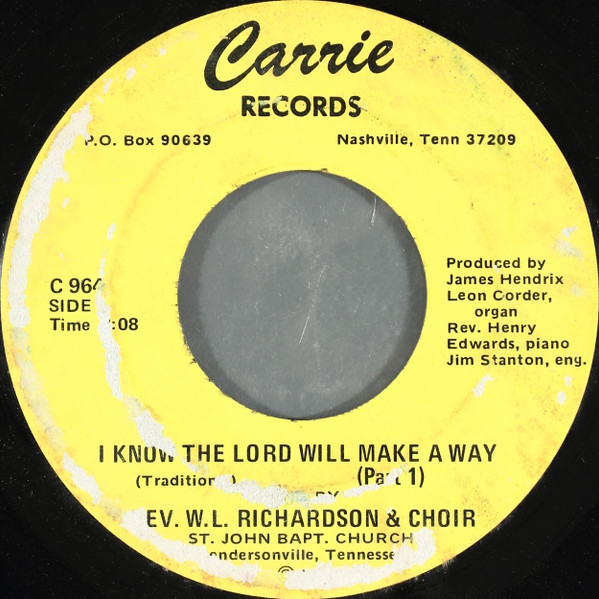 Album herunterladen Rev WL Richardson & Choir - I Know The Lord Will Make A Way