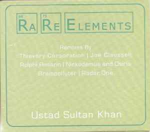 Ustad Sultan Khan - RaRe Elements album cover