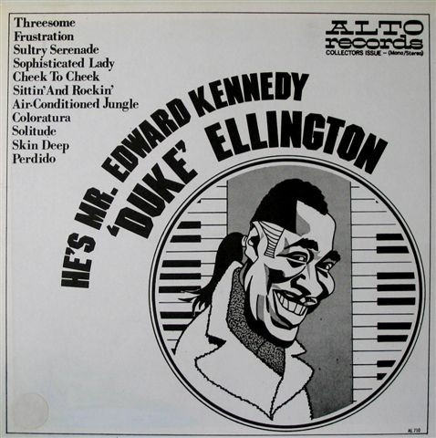 télécharger l'album Duke Ellington - Hes Mr Edward Kennedy