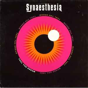 Synaesthesia (2) - Feel The Dream album cover