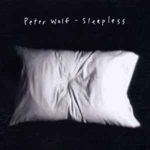 Sleepless - Peter Wolf