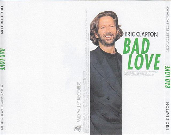 télécharger l'album Eric Clapton - Bad Love Journeyman 1990 Us Tour