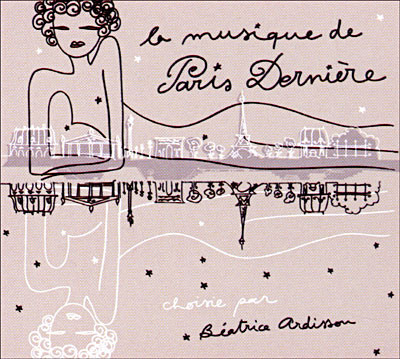 Album herunterladen Various - La Musique De Paris Dernière Best Of