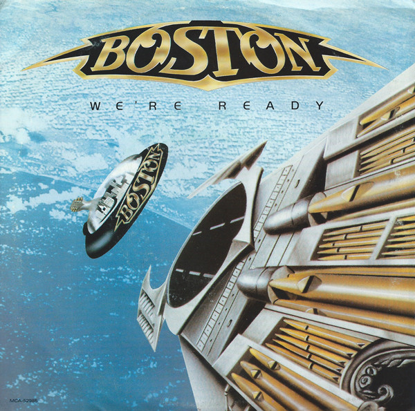 Boston = ボストン – We're Ready = ウィア・レディ (1987, Vinyl