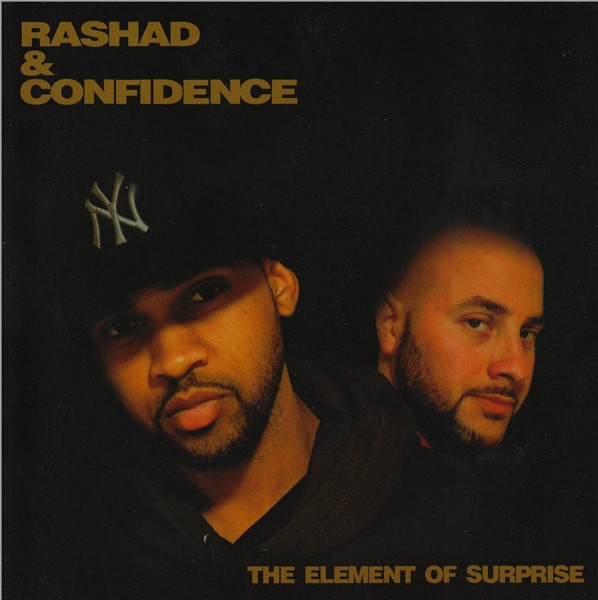 Rashad & Confidence – The Element Of Surprise (2011, CD) - Discogs