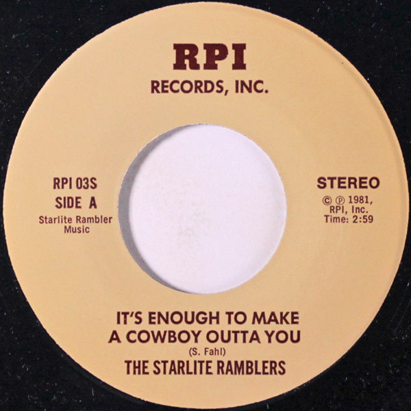 baixar álbum The Starlite Ramblers - Its enough to make a cowboy outta you