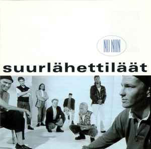 Suurlähettiläät - No Niin album cover