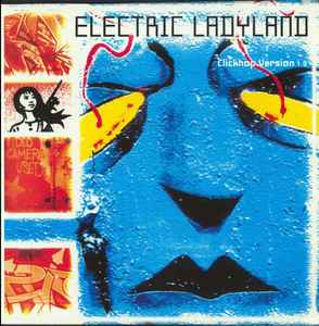 Electric Ladyland Clickhop Version 1.0