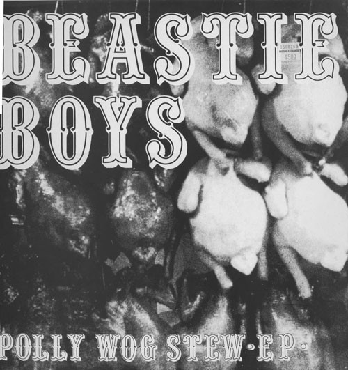 Beastie Boys – Polly Wog Stew EP (Vinyl) - Discogs