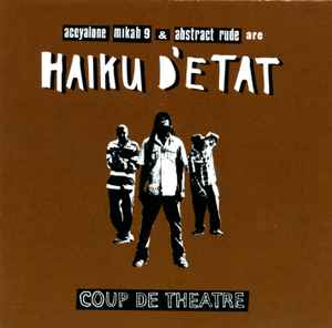 Coup De Theatre - Haiku D'Etat