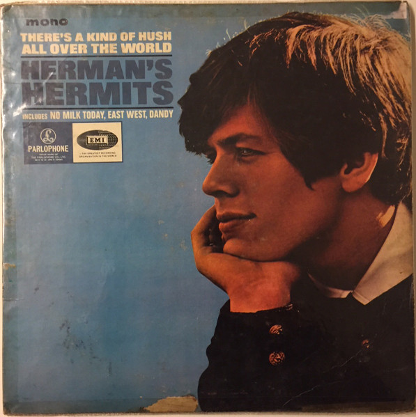 Herman's Hermits - There's A Kind Of Hush All Over The World | Releases |  Discogs
