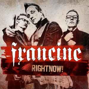 Francine - RightNow!