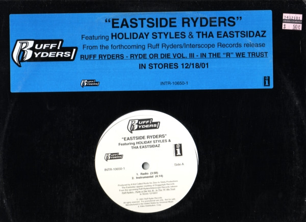 Ruff Ryders Featuring Holiday Styles & Tha Eastsidaz – Eastside