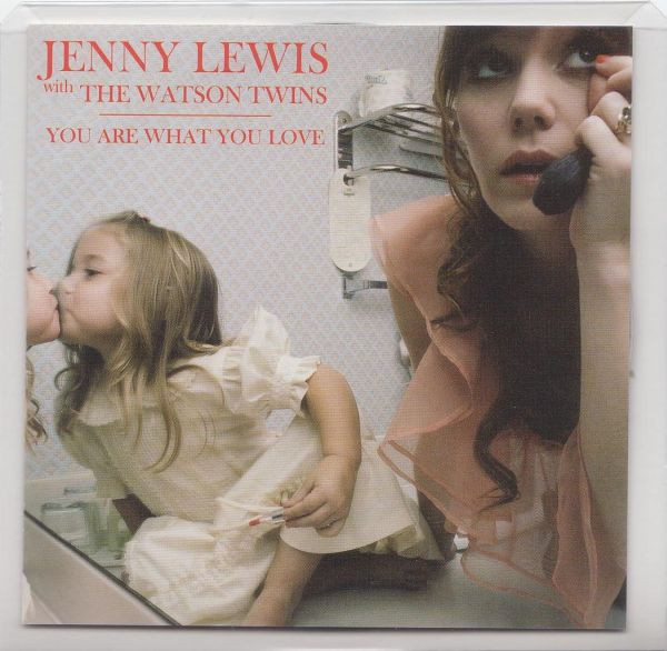 ladda ner album Jenny Lewis with The Watson Twins - You Are What You Love