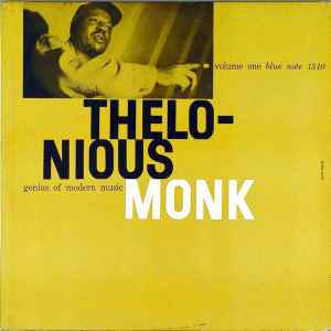 Thelonious Monk – Genius Of Modern Music (Volume One) (1956, Vinyl