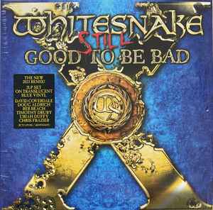 Whitesnake - Still Good To Be Bad album cover